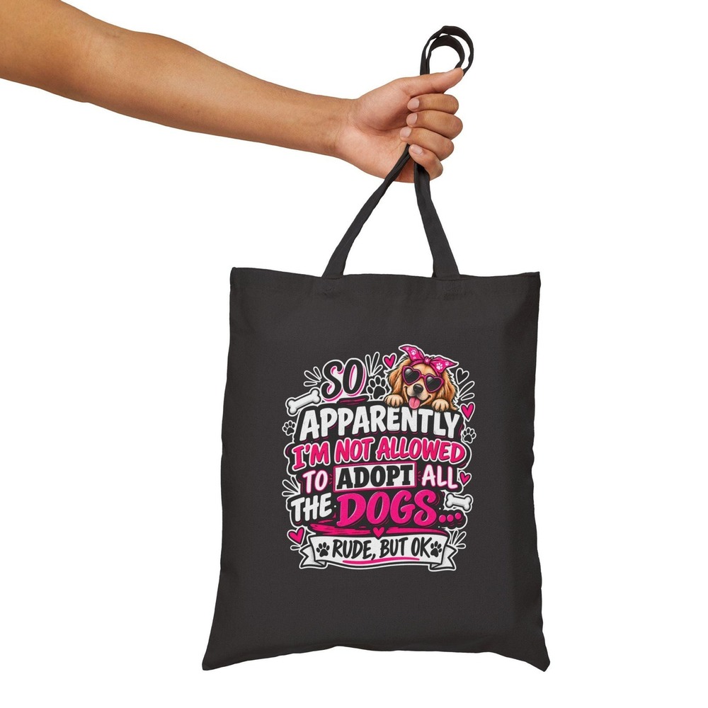 Adopt All The Dogs Rude Funny Dog Lover Canvas Tote Bag Black